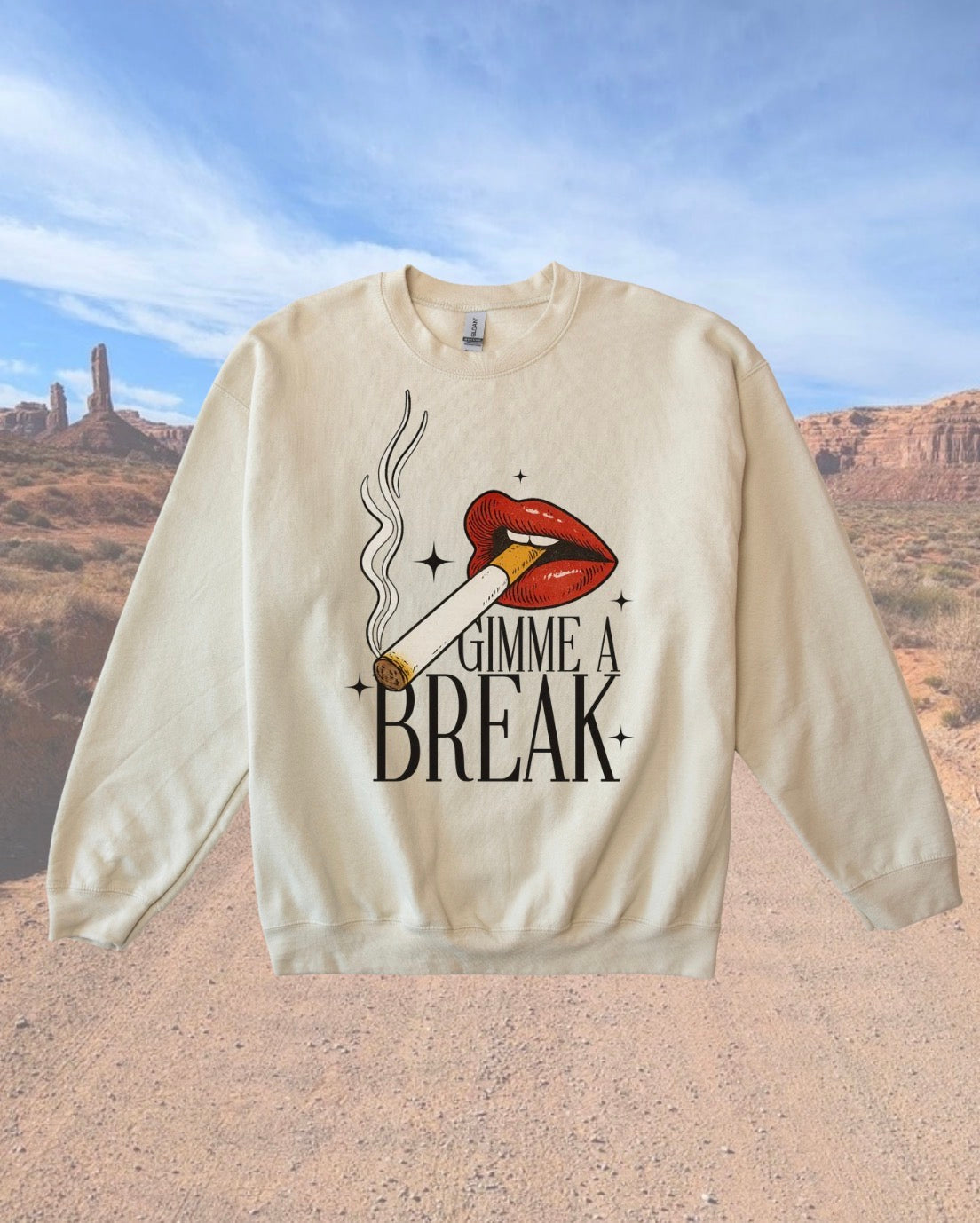 Gimme A Break Crewneck Sweatshirt • 2 Colors