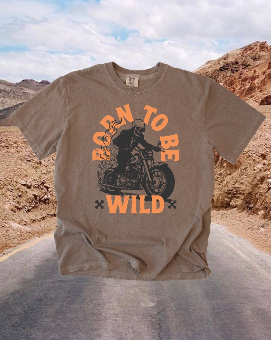 Born To Be Wild Tee • 2 Colors