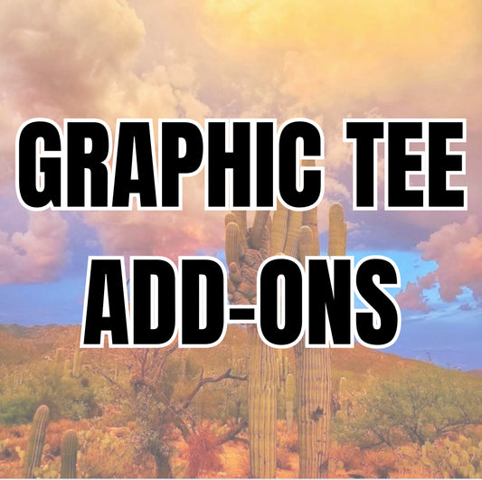 Graphic Tee Add-Ons