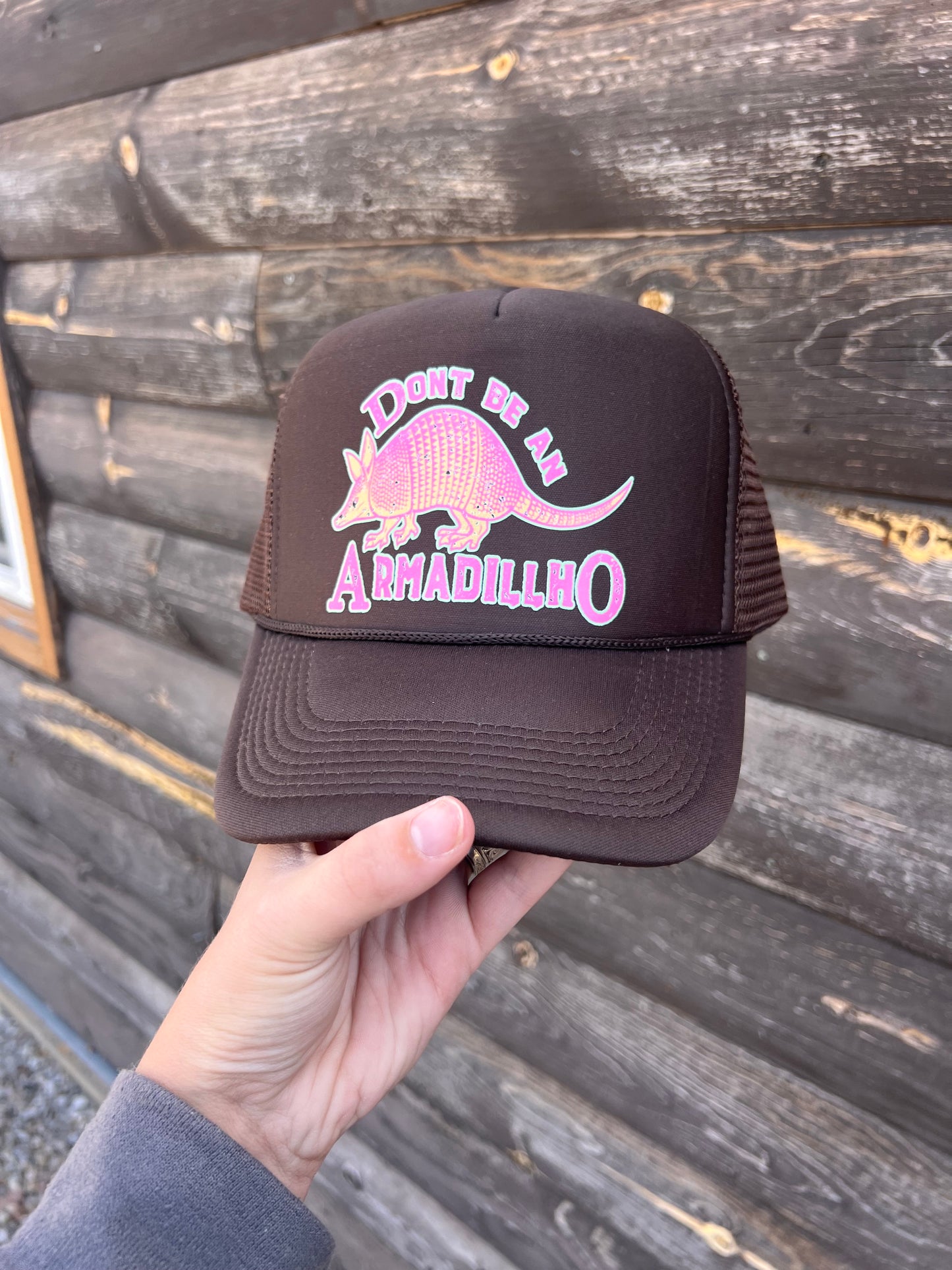 Don’t Be An ArmadillHO Trucker Hat