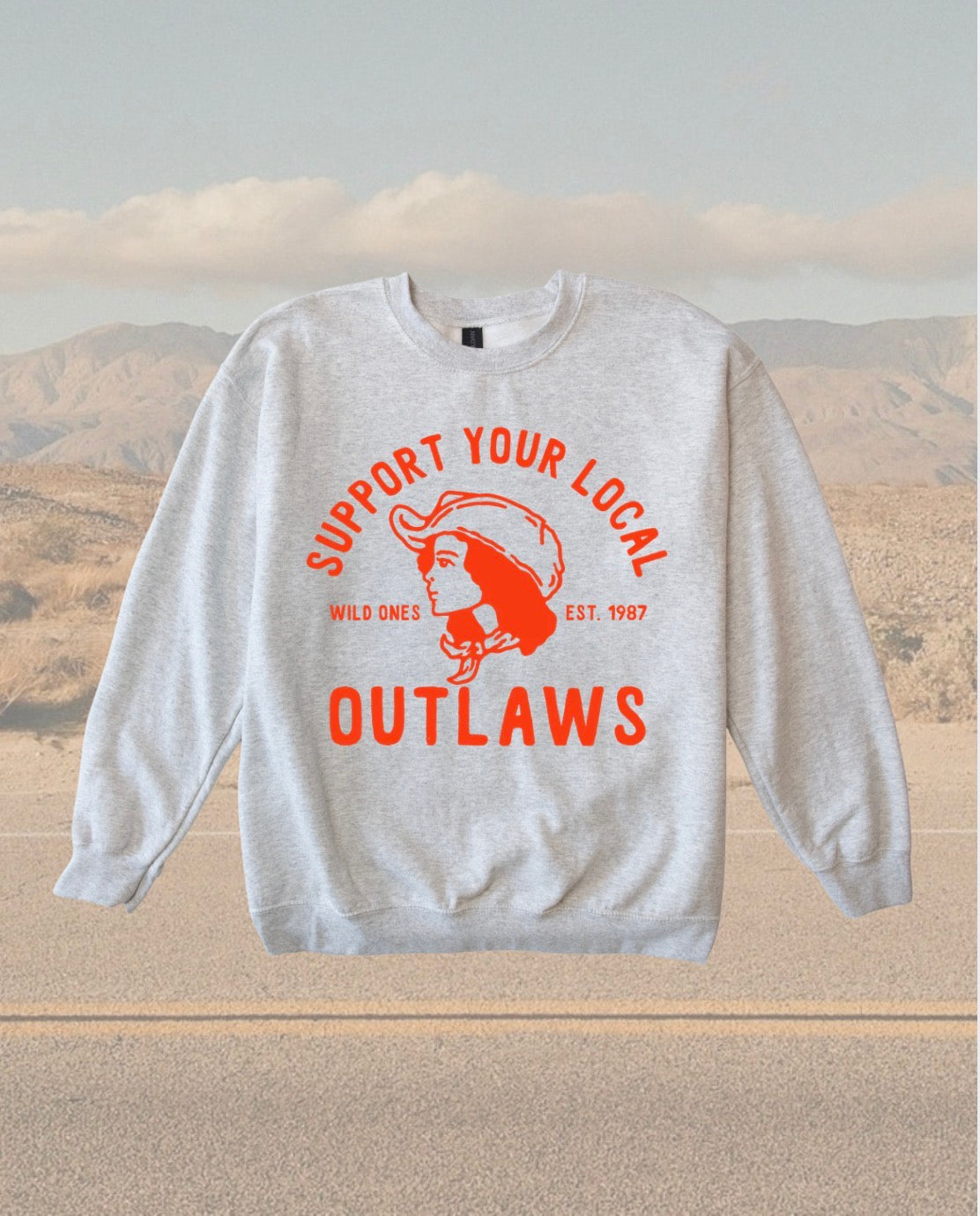 Support Your Local Outlaws Crewneck Sweatshirt • 3 Colors