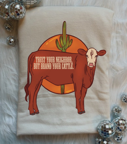 Brand Your Cattle Tee