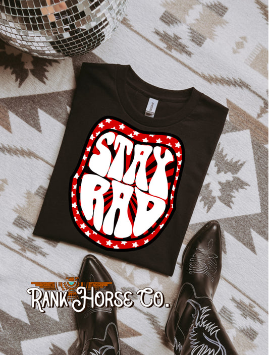 Stay Rad Tee