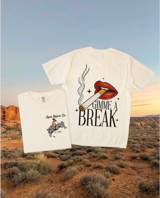 Gimme A Break Tee • Back Design