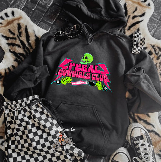 Feral Cowgirls Club Hoodie