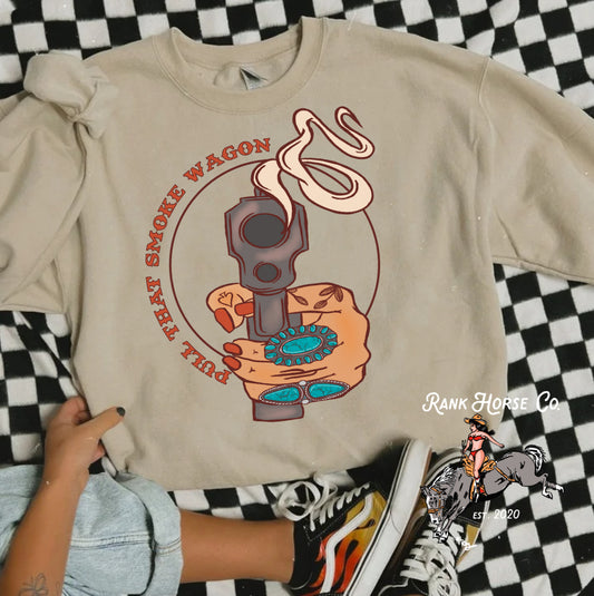 Pull That Smoke Wagon Crewneck