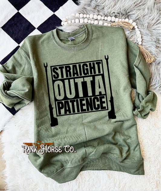 Straight Outta Patience Crewneck